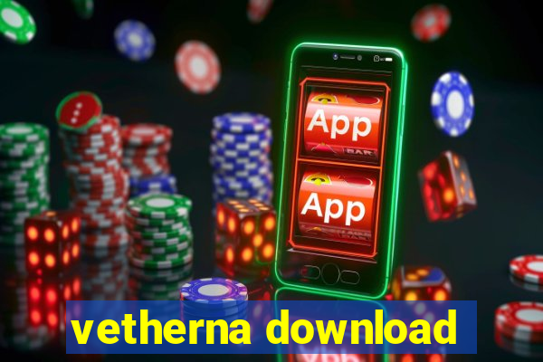 vetherna download